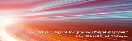 RSC Chemical Biology and Bio-organic Group Postgraduate Symposium