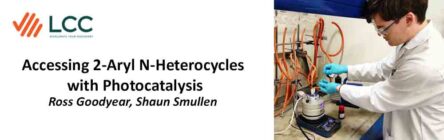New white paper with Illumin8 parallel photoreactor from Liverpool Chirochem: Accessing 2-Aryl N-Heterocycles with Photocatalysis