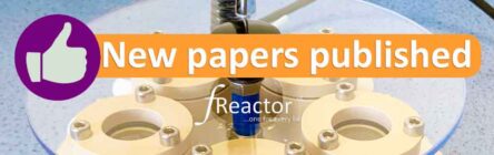 new flow chemistry papers available from Asynt with fReactor platform