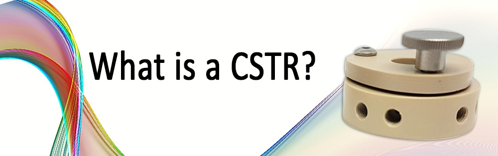 What is a CSTR and how is it used?