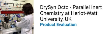 Parallel inert chemistry - review of the DrySyn Octo by the Donnelly Lab at Heriot-Watt University, UK