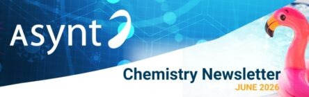 Asynt June 2026 Chemistry Newsletter